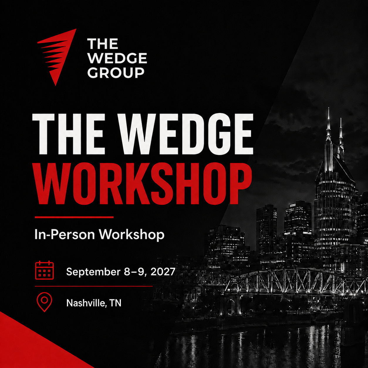 The Wedge Workshop: September 8-9, 2027 in Nashville, TN